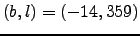 $(b,l)= (-14,359)$